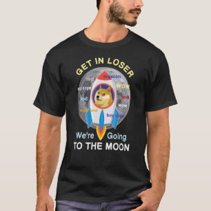 Camiseta Dogecoin Doge HODL to the Moon Crypto Meme Wow Get