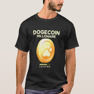 Camiseta Dogecoin Millionaire Cargando Criptocurrenc
