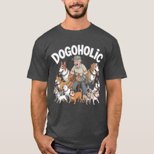Camiseta Dogoholic - Un hombre mayor y todos sus perros