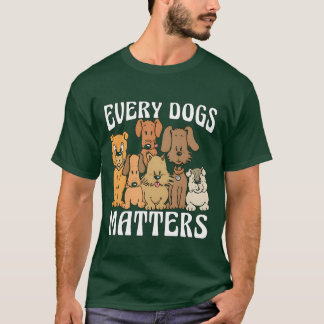 Camiseta Dograiner de servicio: cada perro importa un fu de
