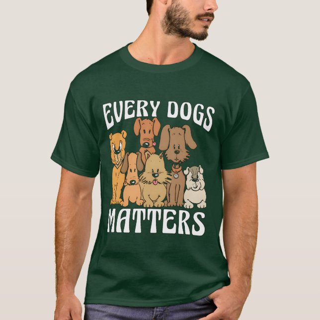 Camiseta Dograiner de servicio: cada perro importa un fu de (Anverso)