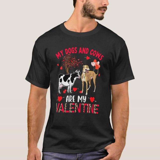 Camiseta Dogs And Cows Are My Valentine Whippet With Cow Fa (Anverso)