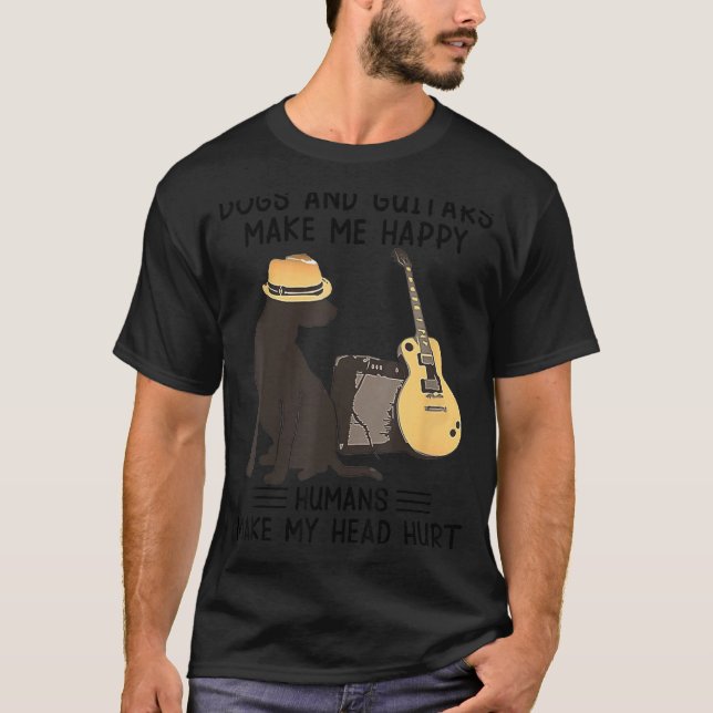 Camiseta Dogs And Guitars Make Me Happy Humans Make My Head (Anverso)