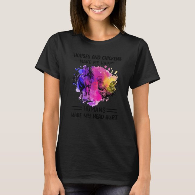 Camiseta Dogs and Horses Make Me Happy Humans Make My Head  (Anverso)