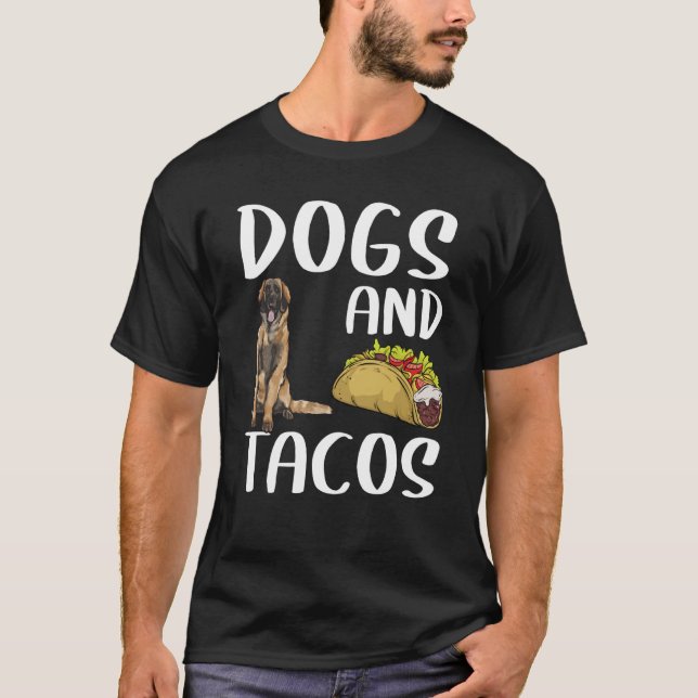 Camiseta Dogs And Tacos Leonberger Mexican Food (Anverso)