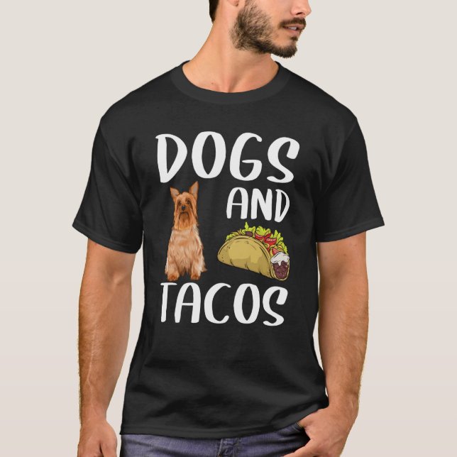 Camiseta Dogs And Tacos Silky Terrier Mexican Food (Anverso)