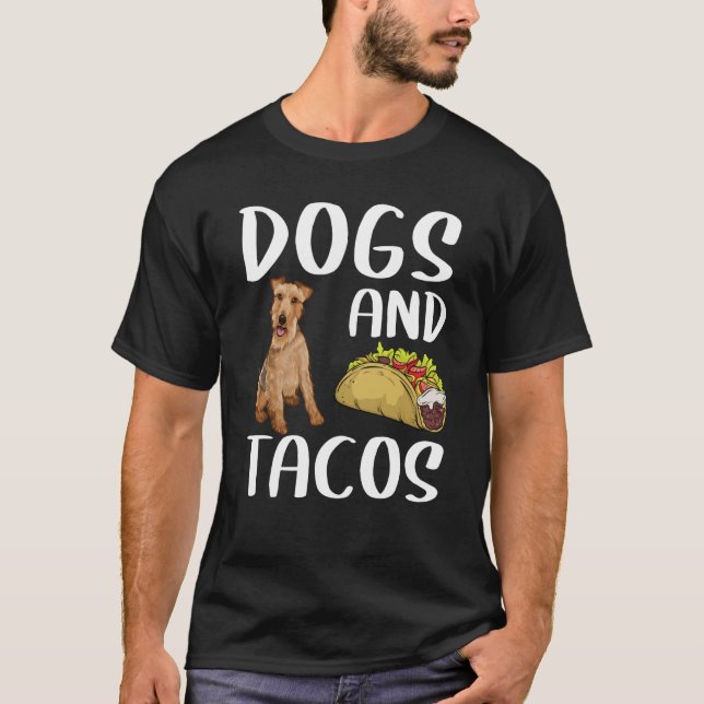 Camiseta Dogs And Tacos Welsh Terrier Mexican Food (Anverso)