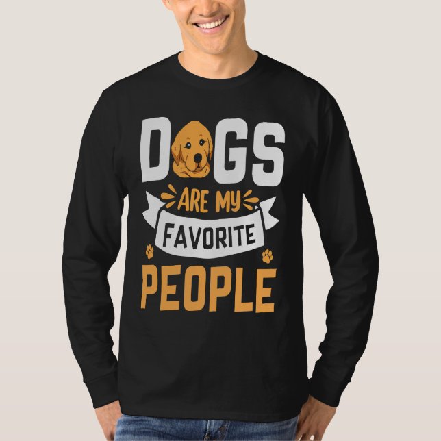 Camiseta Dogs are my favorite People Golden Retriever  Sayi (Anverso)