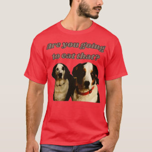 Camiseta Dogs asking for food