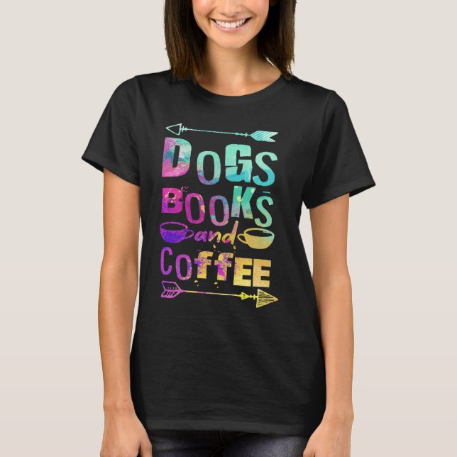 Camiseta Dogs Books And Coffee  Coffee Drinker Book Nerds   (Anverso)
