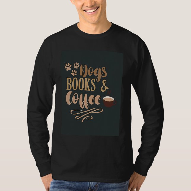 Camiseta Dogs Books And Coffee  Coffee Drinker Book Nerds   (Anverso)