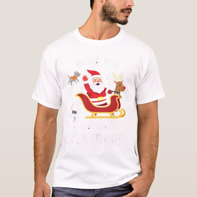 Camiseta Dogs For Everybody Santa Funny Christmas Xmas (1). (Anverso)