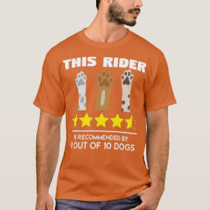 Camiseta Dogs Funny Quote recomienda este jinete