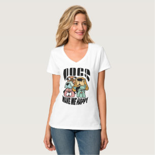 Camiseta Dogs Make Me Happy