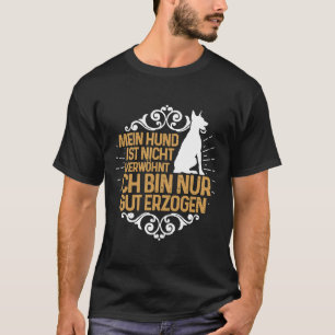 Camiseta Dogs Not Spoiled Doberman Dog Lover In Dog Friend 