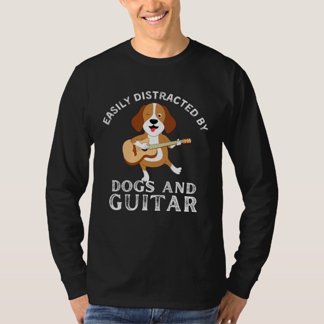 Camiseta Dogs Quote Easily Distracted by Dogs and Guitar (Anverso)