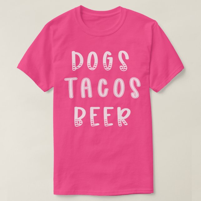 Camiseta Dogs Tacos Beer (Diseño del anverso)