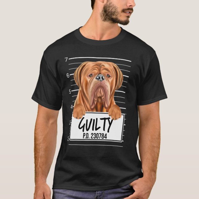 Camiseta Dogues De Bordeaux Mugshot Guilty Dog (Anverso)