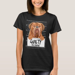 Camiseta Dogues De Bordeaux Mugshot Guilty Dog