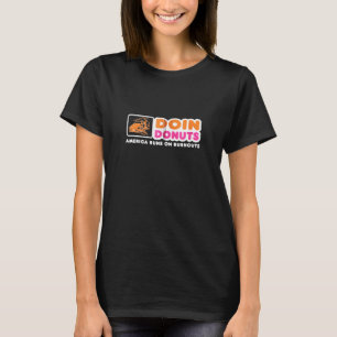 Camiseta Doin Donuts Funny Burnout Carreras Entusiasta Ca