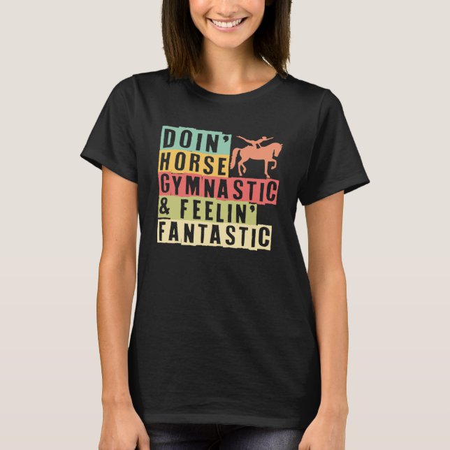 Camiseta Doin Horse Gymnastic Horse Vaulting Equestrian (Anverso)