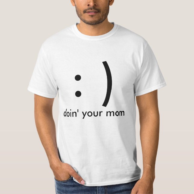 Camiseta : ), doin su mamá (Anverso)