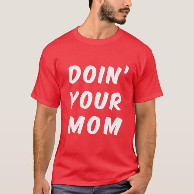 Camiseta Doin su mamá (Anverso)