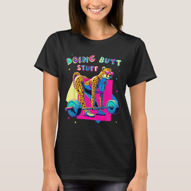 Camiseta Doing Butt Stutt Cheetah Bodybuilder Gym Chistes L (Anverso)
