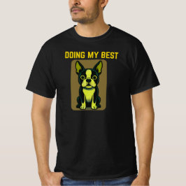 Camiseta Doing My Best Cute Dog Cartoon Relatable Everyday 
