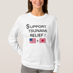 CAMISETA ¡DÓLARES DE APOYO AL TSUNAMI DE ALIVIO!