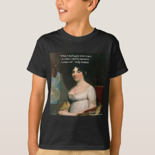 Camiseta Dolly Madison y famosa cita Where I'll Be