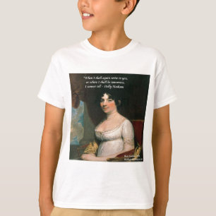 Camiseta Dolly Madison y famosa cita Where I'll Be