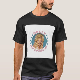 Camiseta Dolly para el presidente Pin