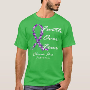 Camiseta Dolor Crónico Conciencia Fe Por Temor En Esta Fama