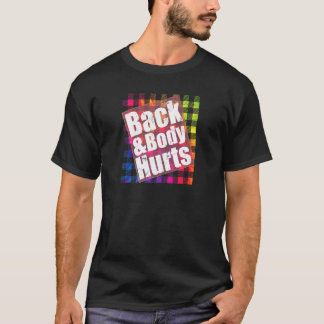 Camiseta Dolor de Espalda y Cuerpo TieDye Cuadrillé Cita Yo
