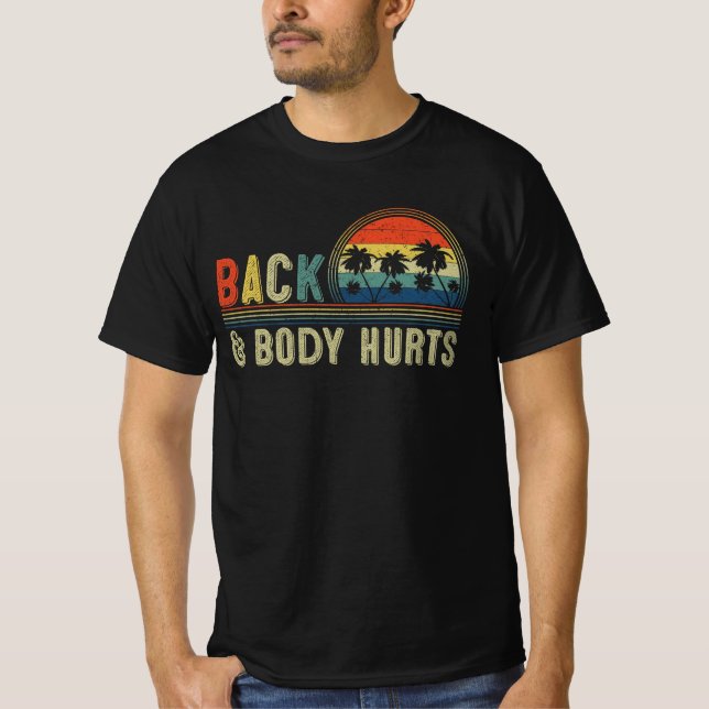 Camiseta Dolor De Espalda Y De Cuerpo (Anverso)