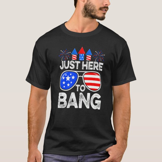 Camiseta Doloroso 4 De Julio Justo Aquí Para Bang Bang Usa  (Anverso)