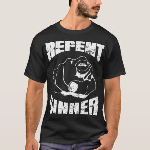 Camiseta Doloroso arrepentimiento Sinner Gracioso Cíblico C