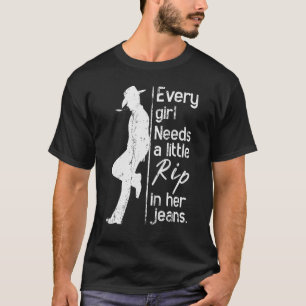 Camiseta Doloroso, Cada Chica Necesita Un Poco De Rip En Su