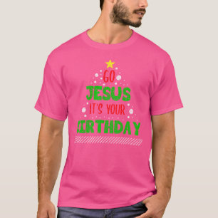 Camiseta Dolorosos Vayan Jesús Sus Navidades De Cumpleaños 