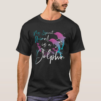 Camiseta Dolphin My Spirit Animal Is A Dolphin