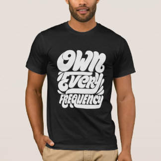 Camiseta Domina cada frecuencia2