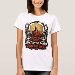 Camiseta Domina la Mente Termina la Guerra Dhammapada Mujer