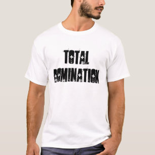 Camiseta Dominación total