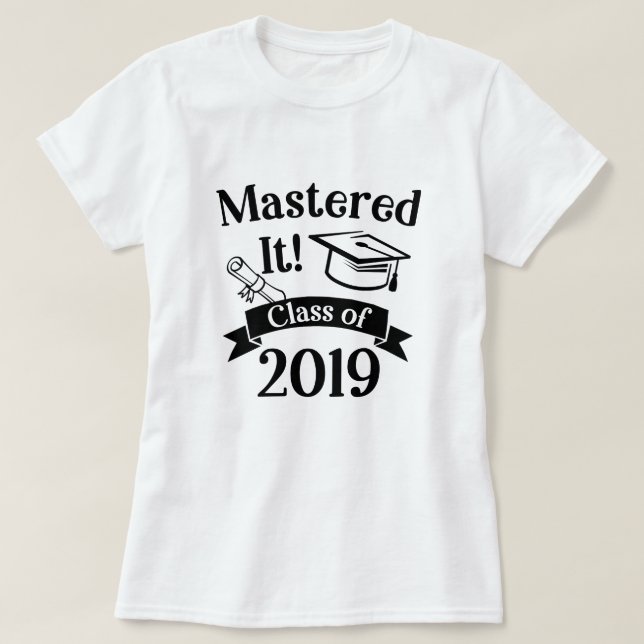 Camiseta Dominado lo clase del regalo graduado 2019 de la (Diseño del anverso)