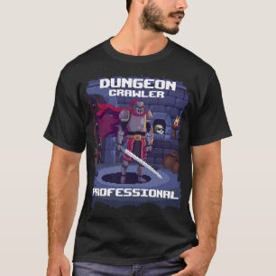 Camiseta Dominando las profundidades: Dungeon Crawler Pro E