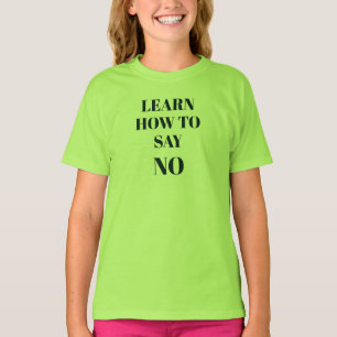 Camiseta Dominar el arte de decir no