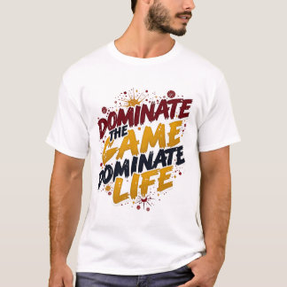 Camiseta Dominar el juego, dominar la vida - campeón deport