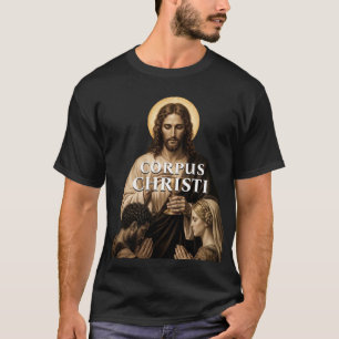Camiseta Domingo de Corpus Christi Jesús Eucaristía