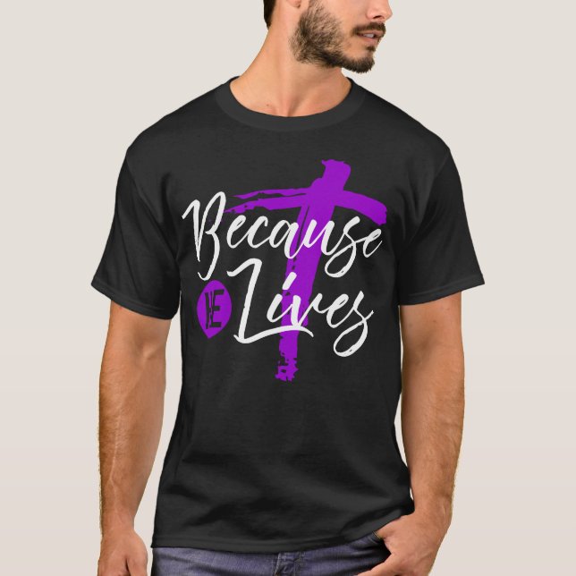 Camiseta Domingo De Pascua Porque Vive Jesús Cortado Cristi (Anverso)